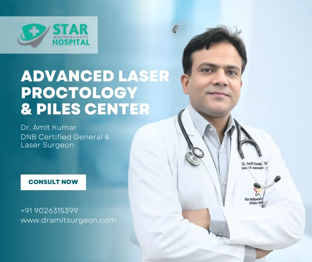 Laser Piles Surgery in Varanasi: Cost & Best Piles Doctor